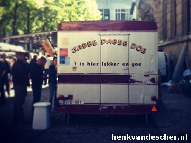 Onbekend :: Jabbe Dabbe Doe Het is hier lekker en Goe