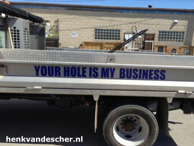 Onbekend :: Your Hole is Our Business