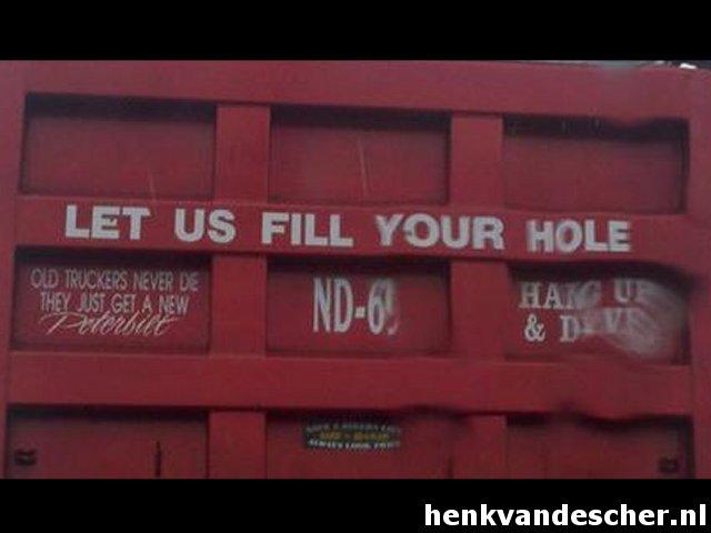 Onbekend :: Let us fill your hole