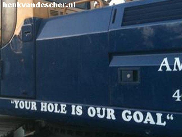Onbekend :: Your hole is our goal