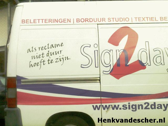 Sign2Day :: Als reclame niet duur hoeft te zijn.